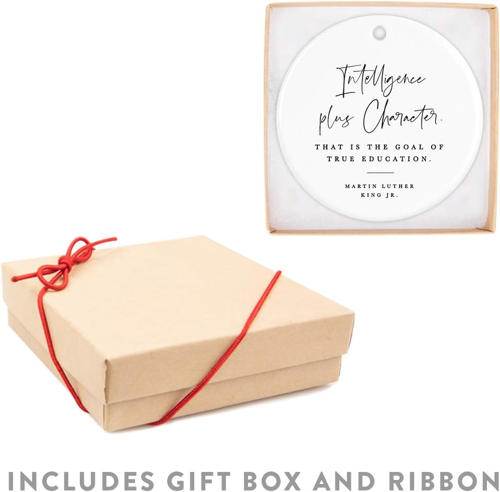 Andaz Press Round Ceramic Porcelain Christmas Tree Ornament for Teacher Thank You Appreciation Gift, Intelligence Plus Character. That is The Goal of True Education, Martin Luther King Jr., 1-Pack